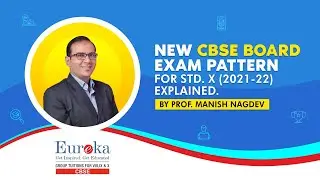 New CBSE Board Exam Pattern for Std. X 2021-2022 | Explained | By Prof. Manish Nagdev
