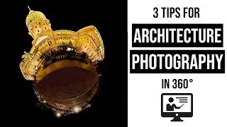 3 tips for ARCHITECTURE PHOTOGRAPHY in 360&deg; | Shoot better LITTLE PLANETS fast and easy! | Gaba_VR