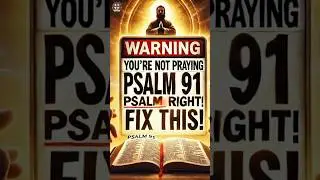THE PROMISE OF DIVINE PROTECTION, #protectionprayer - PSALM 91