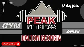 Peak Fitness in Dalton GA