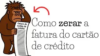 Plano para zerar a fatura do cart&atilde;o de cr&eacute;dito explicado com bananas