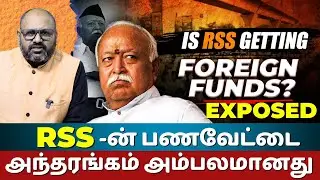 Unraveling RSS Financial Structure : Secrets of Funding, Transparency & Foreign Dollars Exposed