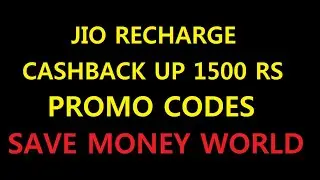 Jio Recharges offers upto 1500 rs cashback, Save money World / Everything is free