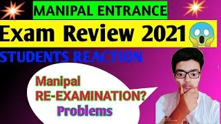 ✓✓Manipal Entrance Test 2021 Scam 😱😱😱 I Student Reaction & Exam Review of MET 2021 🔥🔥🔥 #manipal