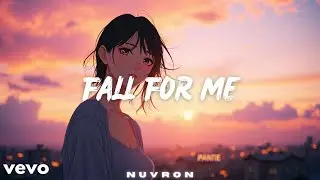 NUVRON - Fall For Me | Emotional Future Bass 2026