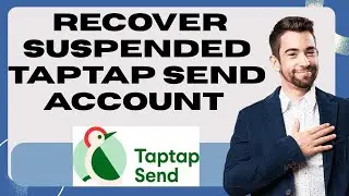 How to recover suspended TapTap send account (Unlock TapTap access with support 2025) l SM Tech