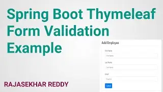 Spring Boot Form Validation | Validating Form Input | Spring MVC Form Validation |  RAJASEKHAR REDDY