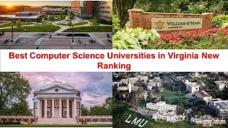 BEST COMPUTER SCIENCE UNIVERSITIES IN VIRGINIA NEW RANKING