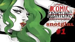 Snotgirl #1: 