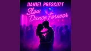 Slow dance forever