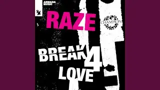 Break 4 Love (BK298 Remix)