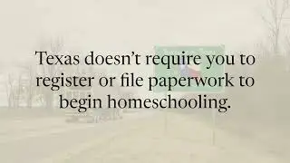 Homeschooling Basics in Texas
