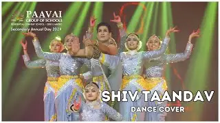 Shiv Taandav | Special Performance | Paavai School | Secondary Annual Day 2023-2024