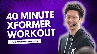 40 minute Xformer Workout Video (full Xformer routine with timestamps)