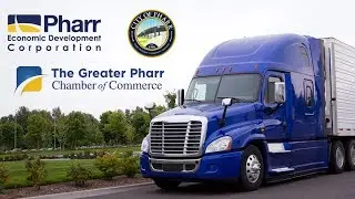 Pharr International Trucking Expo| City of Pharr
