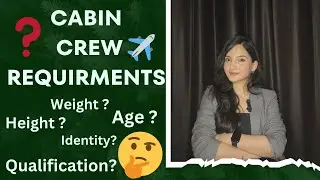 Cabin Crew Selection Requirements ✈️|| Selection criteria || #cabincrew #airindia #flightattendant