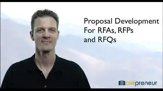 Introduction to Proposal Development for RFAs, RFPs and RFQs