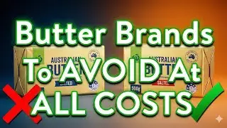 10 Butter Brands Australians Should AVOID (Never Buy These)