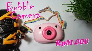 Review Bubble Camera.. KAMERA TER-ANEH YANG PERNAH AKU BELI,