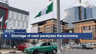 Nigeria : national economy paralysed by lack of liquidity