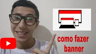 COMO CRIAR A CAPA PERFEITA PARA UM CANAL NO YOUTUBE (PASSO A PASSO)