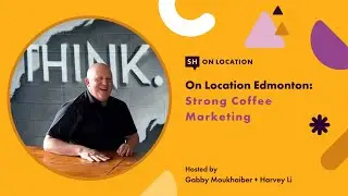 On Location Edmonton S2 Ep 38: Strong Coffee Marketing