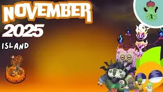 November 2025 Island | My Singing Monsters (FANMADE ft. @Tropilly)