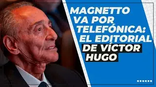 MAGNETTO SE QUEDÓ CON COSTA SALGUERO Y VA POR TELEFÓNICA