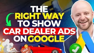 Car Dealer Ads On Google - A Full Breakdown