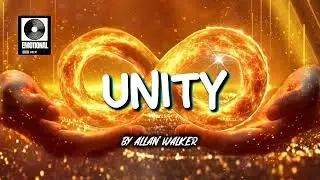 Unity by Allan walker new version cover emotional mix song 