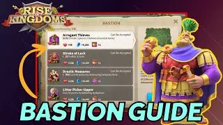 This is everything you need to know about Bastions | Rise of Kingdoms