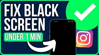 INSTAGRAM BLACK SCREEN 2025 [FIXED] | Fix Instagram Stuck On Black Screen