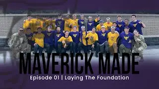 Maverick Made | EP01 Laying the foundation