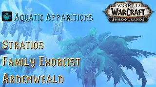 Stratios - Aquatic Apparitions - Family Exorcist - WoW Shadowlands