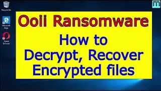 Ooii virus (ransomware). How to decrypt .Ooii files. Ooii File Recovery Guide.