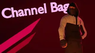 Channel Bag 👜 (Fortinte Montage)