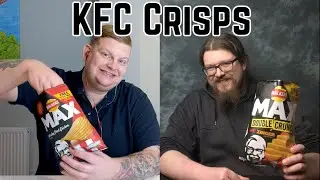 Walkers MAX KFC Crisps. Original Recipe and Double Crunch Zinger Flavoured Crisps Review