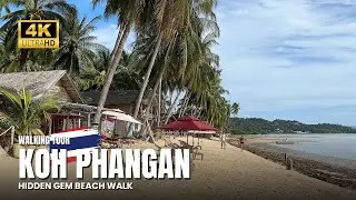 Koh Phangan’s Hidden Gem, Thailand 🇹🇭 Beach Walk in Low Season | 4K Walking Tour