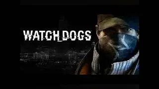[Watch Dogs] Crime Detected Act 1 (Suspense/Action