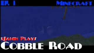 xJamin plays Minecraft - The Cobble Road ep. 1 On a boat!