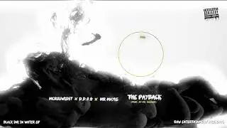 McRouwkost x D.D.O.G x Mr Mayke - The Payback (Prod. By Mr Beemer)