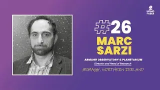 #26-Galassie, buchi neri e astrofisica: Marc Sarzi, Direttore dell'Osservatorio e Planetario in UK