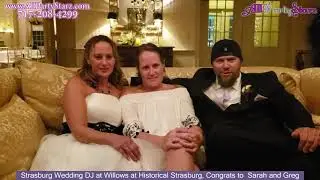 Lancaster Wedding DJ, Willows At Historical Strasburg, Strasburg PA Wedding, Congrats  Sarah & Greg