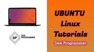Nano CUI Text Editor Tutorial | Ubuntu Linux | In Hindi By Desi programmer