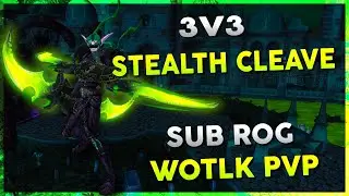 3v3 Stealth Cleave | August 25th Stream VOD 2 | WOW R1 Gladiator Rogue Arena PVP - Warmane WOTLK