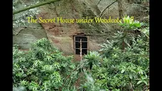 The Secret House under Woodcote Hill