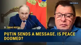 Putin sends a message. Is peace doomed? | Taras Kuzio