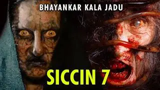 Siccin 7 - Another Dimension Terror | Explained in Hindi