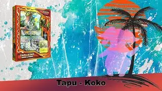 Pokemon Tapu Koko Collection - XY Fates Collide - Pokemon TCG Opening - Kapu Riki GX