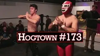 Hogtown Wrestling Showcase #173 - Speed Machine